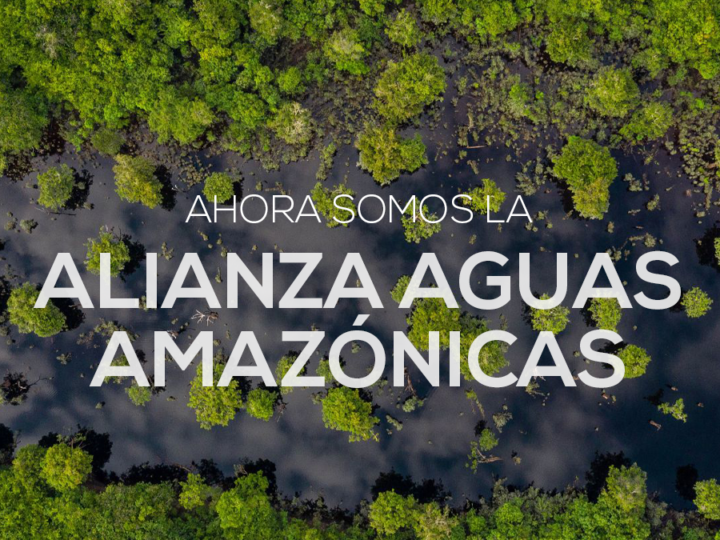La Alianza Aguas Amazónicas, una oportunidad para fortalecer la gobernanza de la Cuenca Amazónica