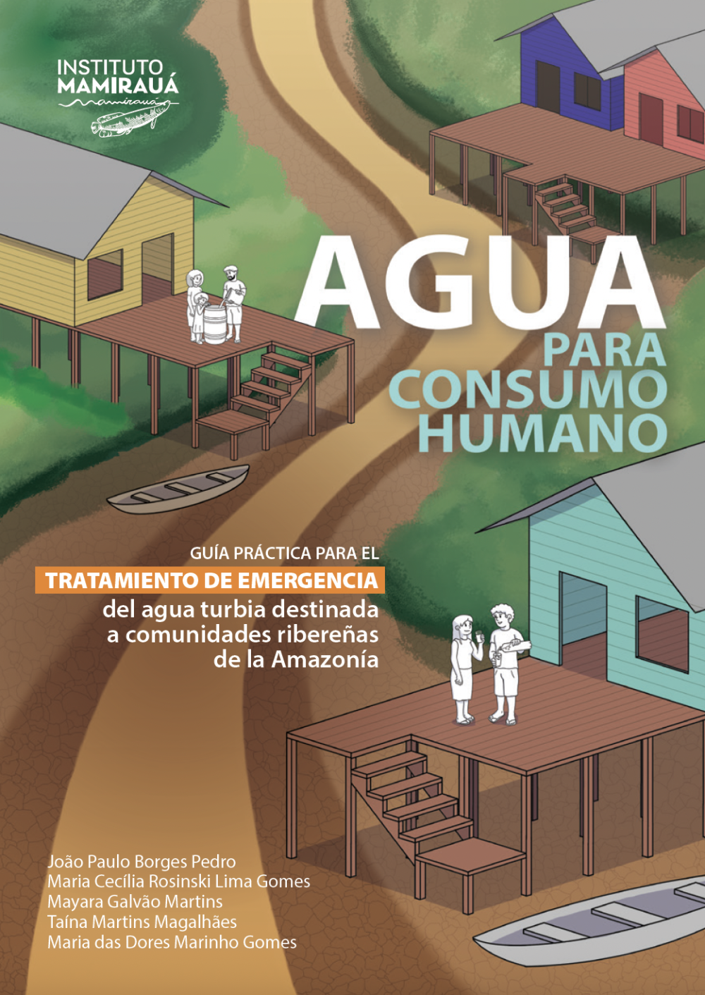 Agua para consumo humano. Guía para el tratamiento de emergencia de ...
